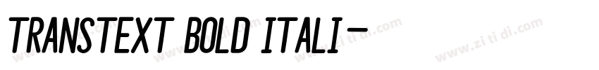 TransText Bold Itali字体转换 TransText Bold Itali字体转换
